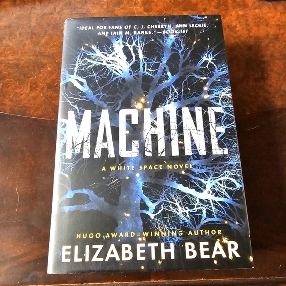 Machine: A White Space Novel, By Elizabeth Bear, Hardcover, Pre-owned - Picture 1 of 7
